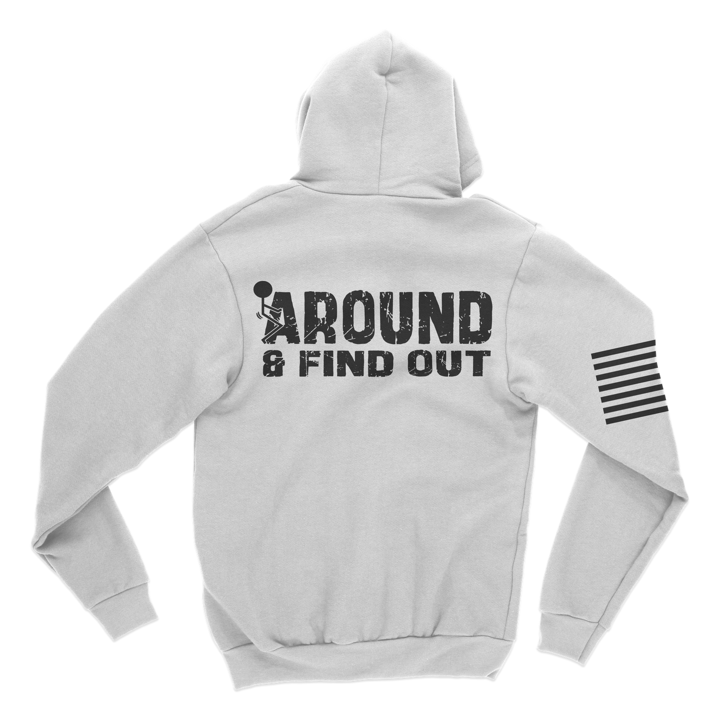 Phuck Around Hoodie