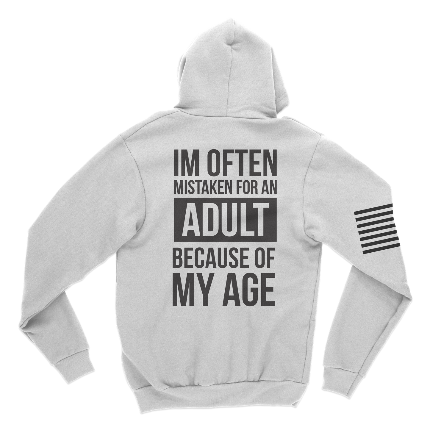 Mistaken As An Adult Hoodie