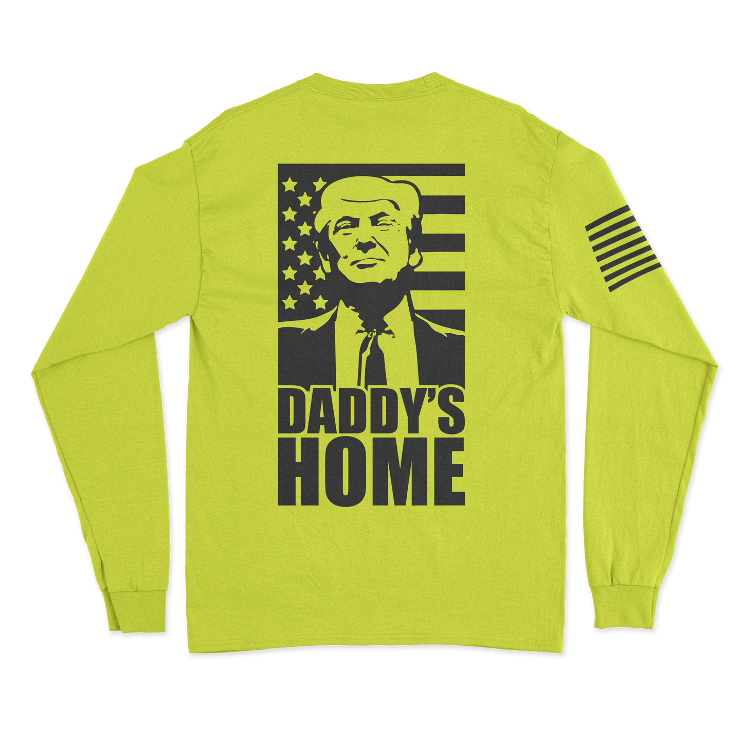 Daddy's Home Long Sleeve Shirt