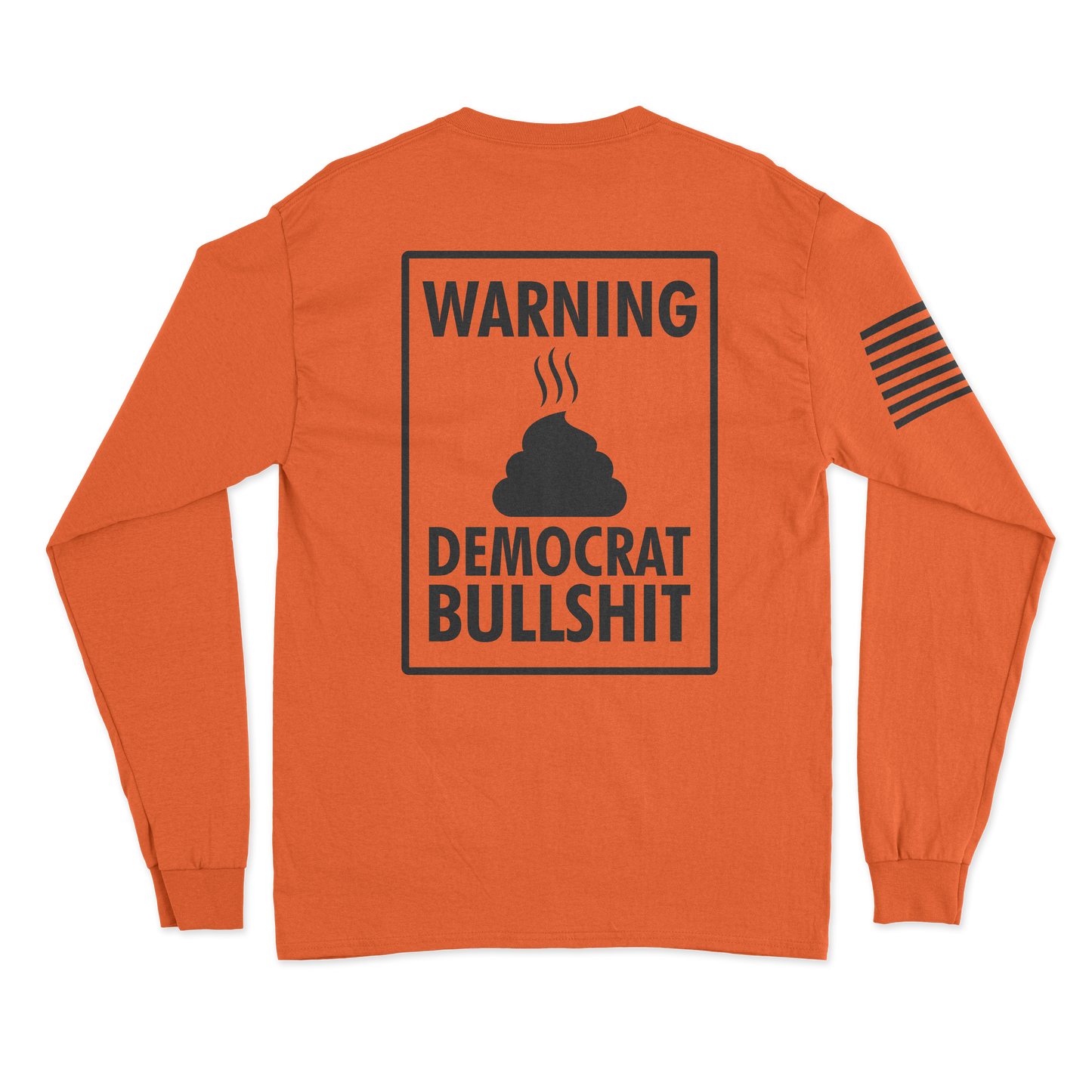 Bullshit Long Sleeve Shirt