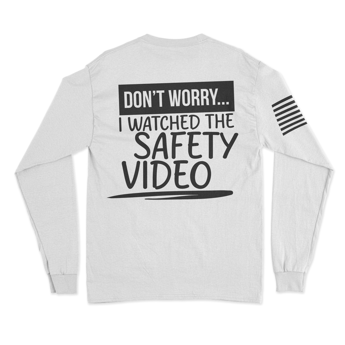 Safety Video Long Sleeve Shirt