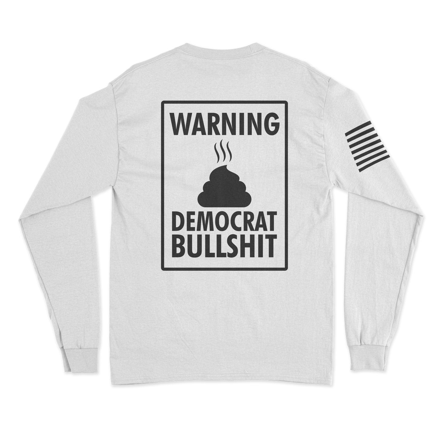 Bullshit Long Sleeve Shirt