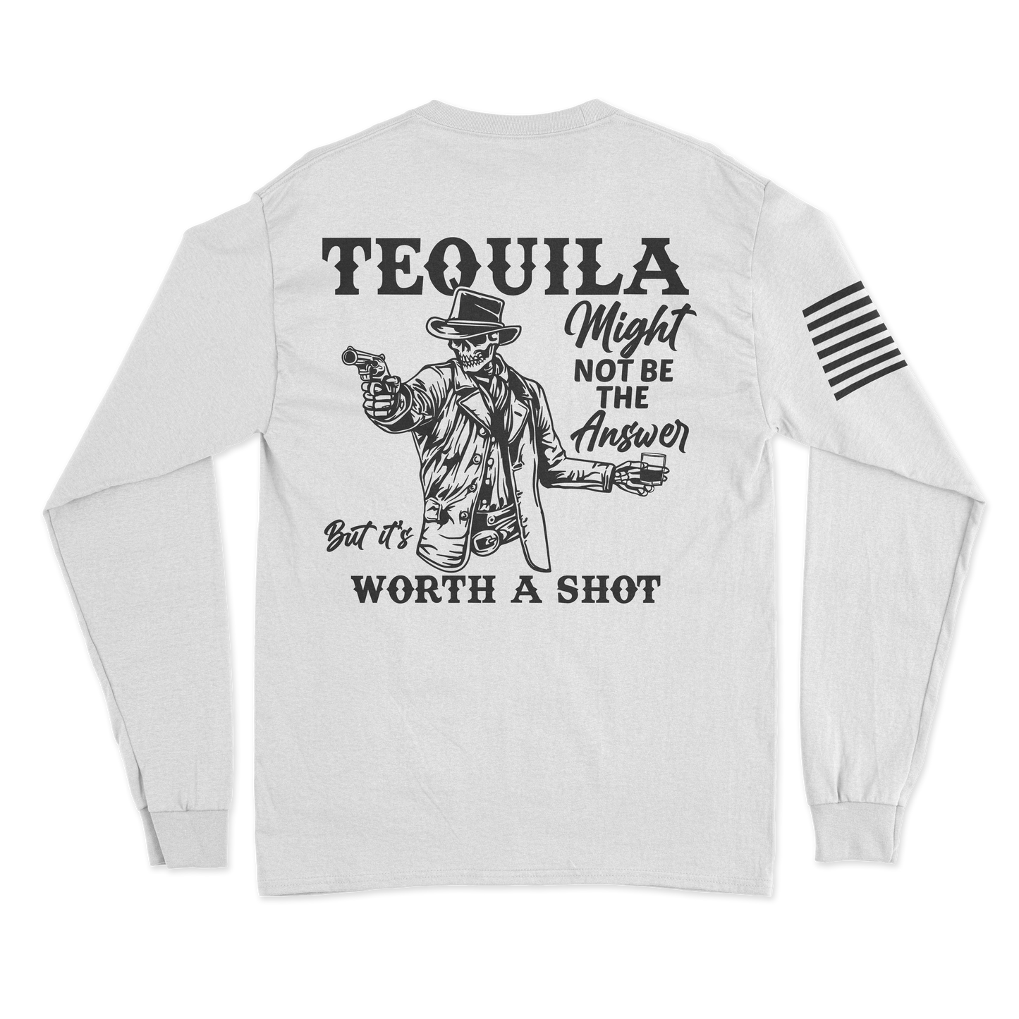 Tequila Long Sleeve Shirt