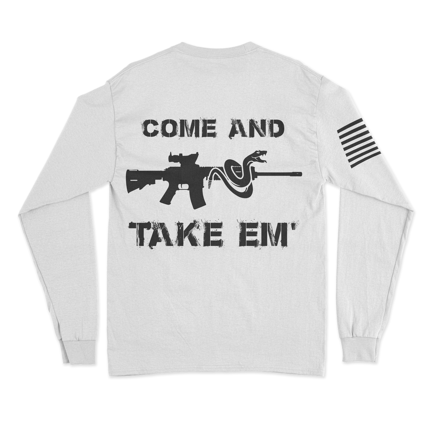 Come & Take 'Em Long Sleeve Shirt