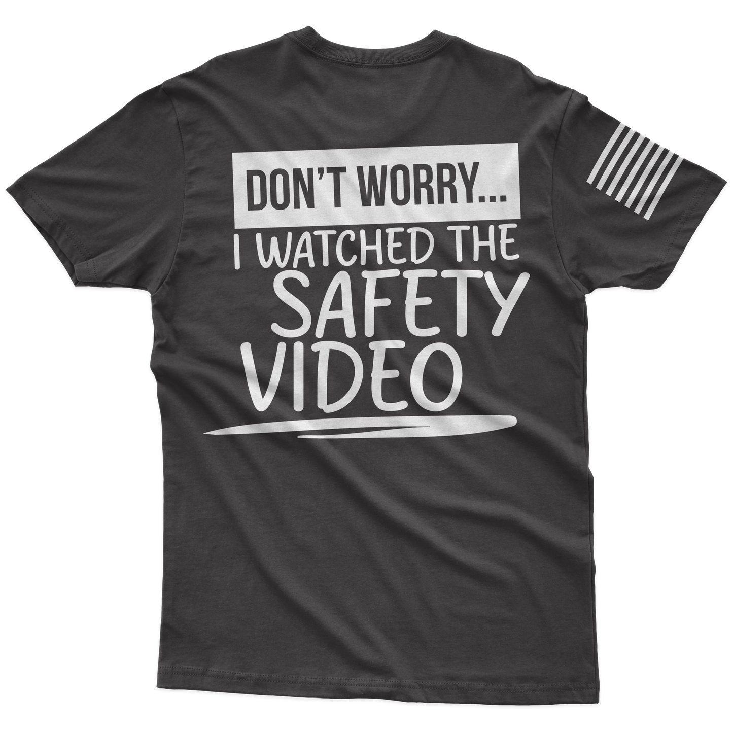 Safety Video T-Shirt