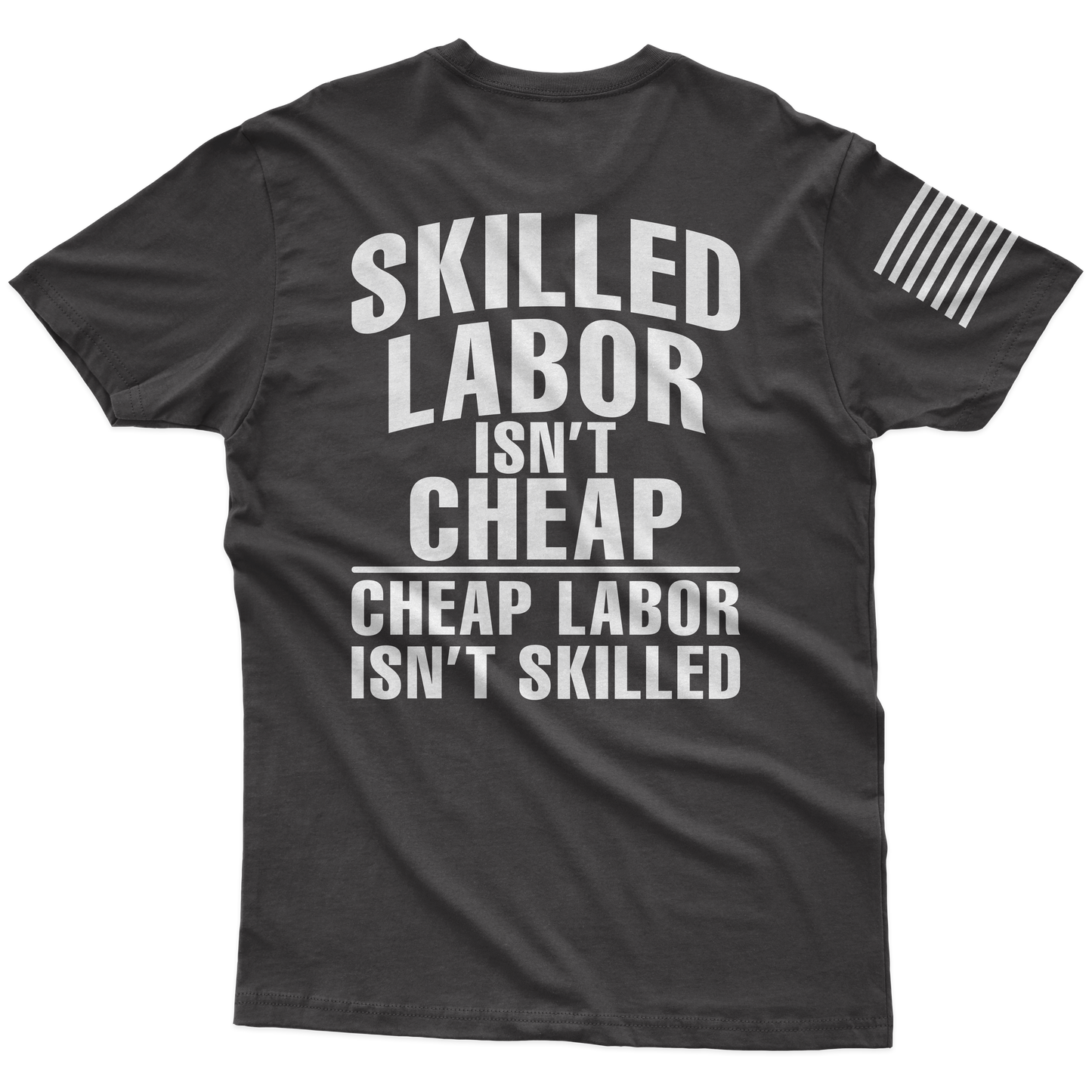 Skilled Labor T-Shirt
