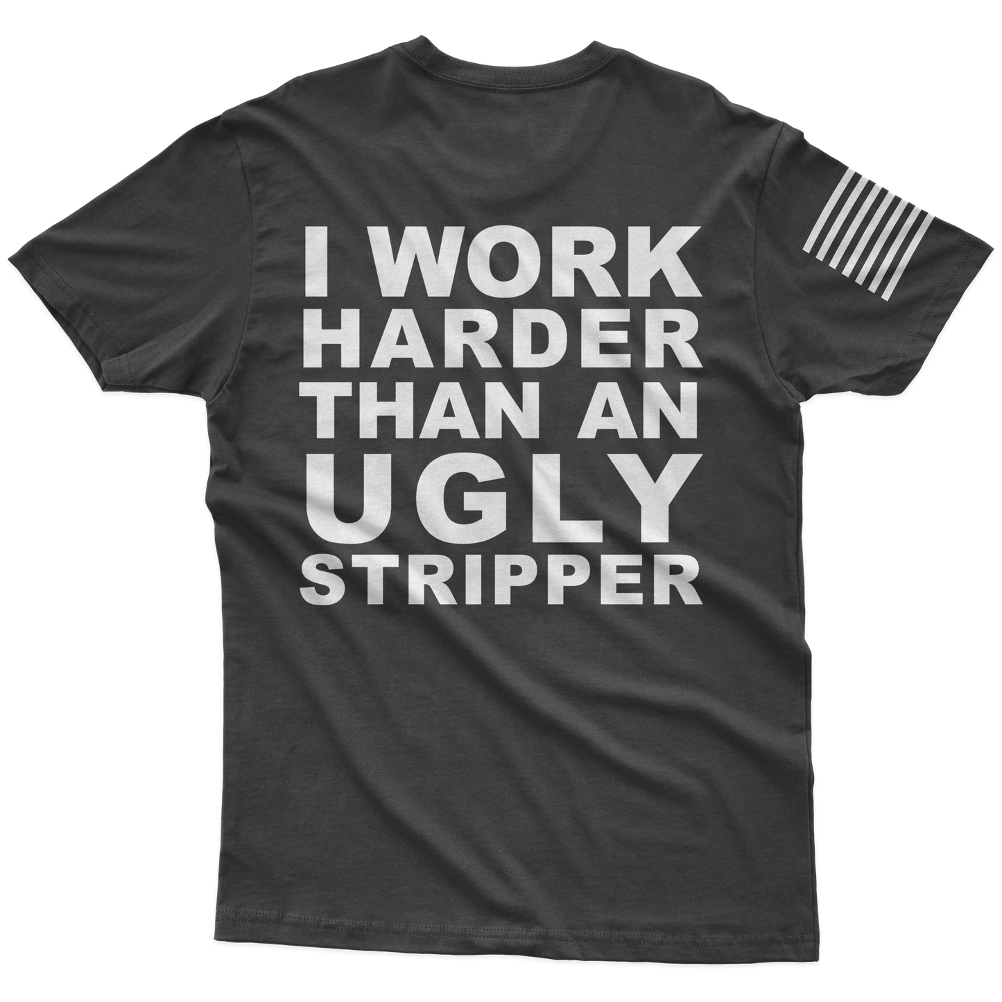 Ugly Stripper T-Shirt
