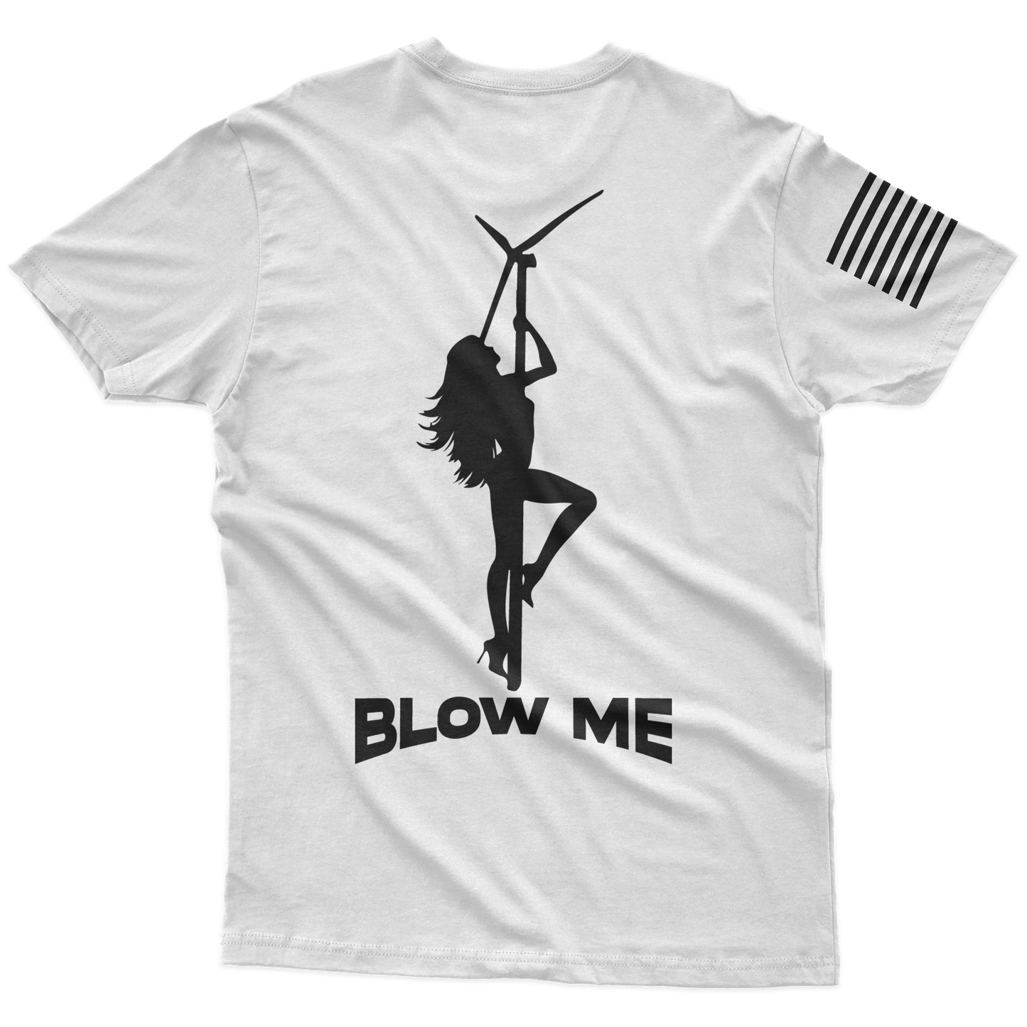 Blow Me T-Shirt