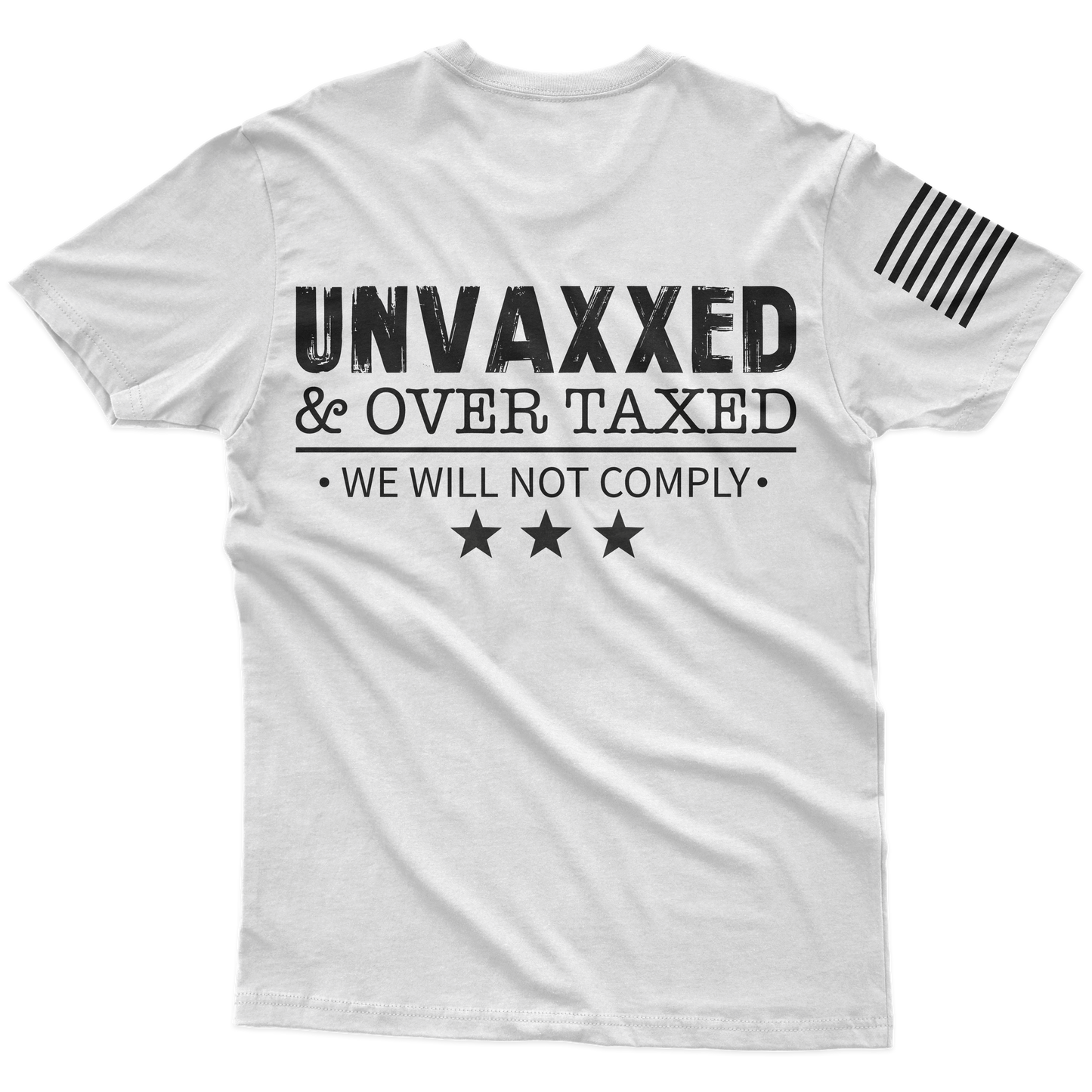 Unvaxxed & Taxed T-Shirt