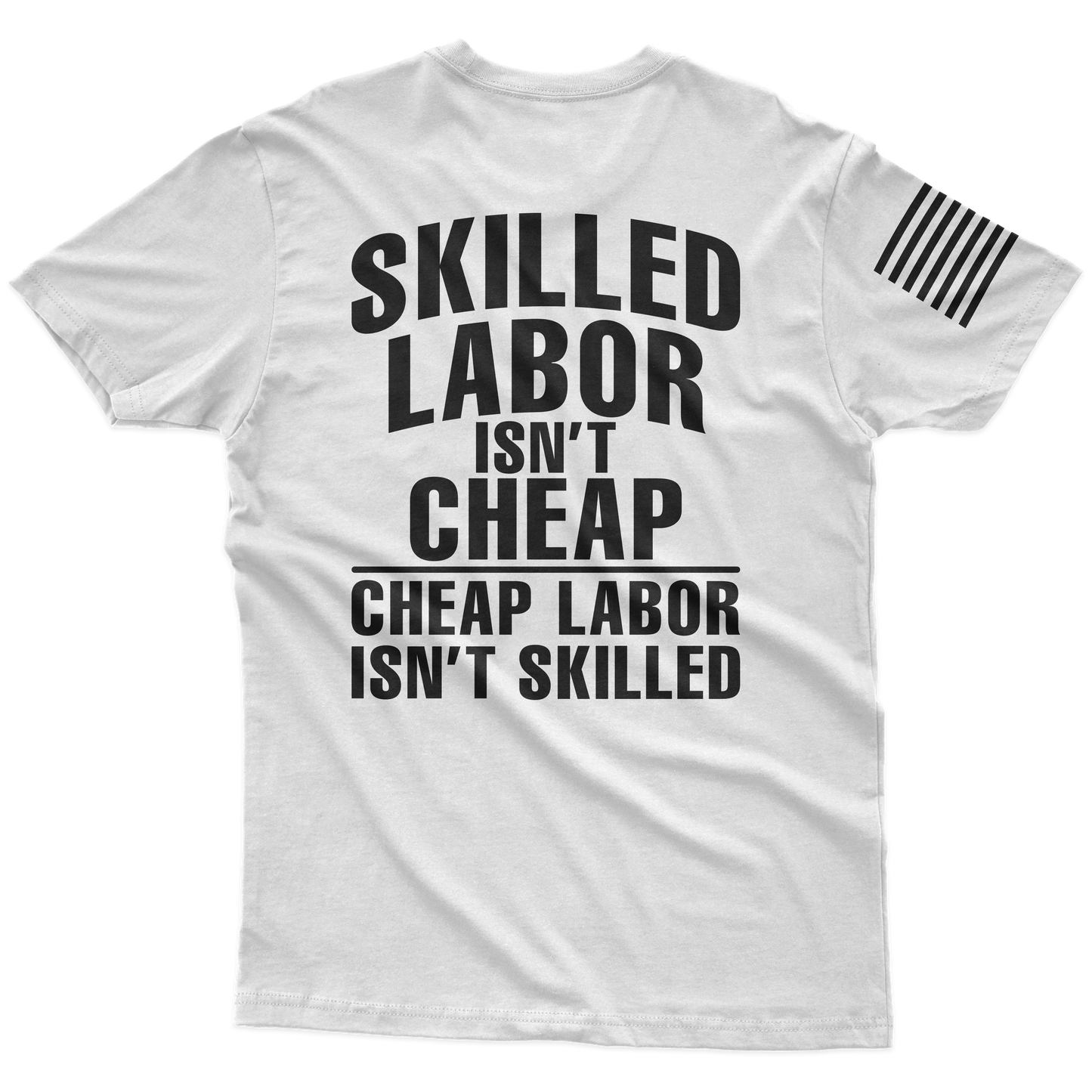 Skilled Labor T-Shirt