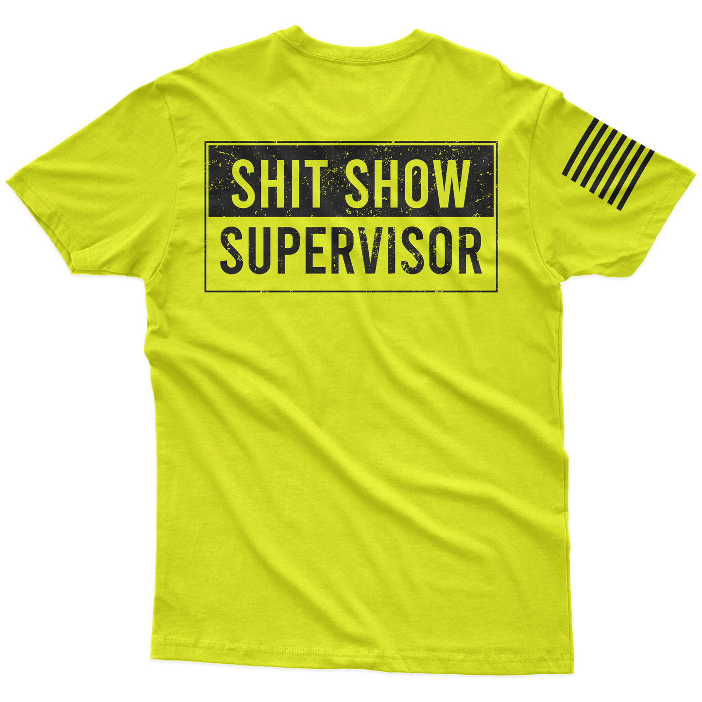Shit Show Supervisor Hi-Vis T-Shirt