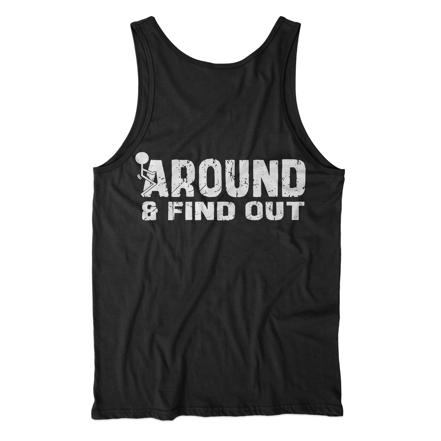Phuck Around Tank Top