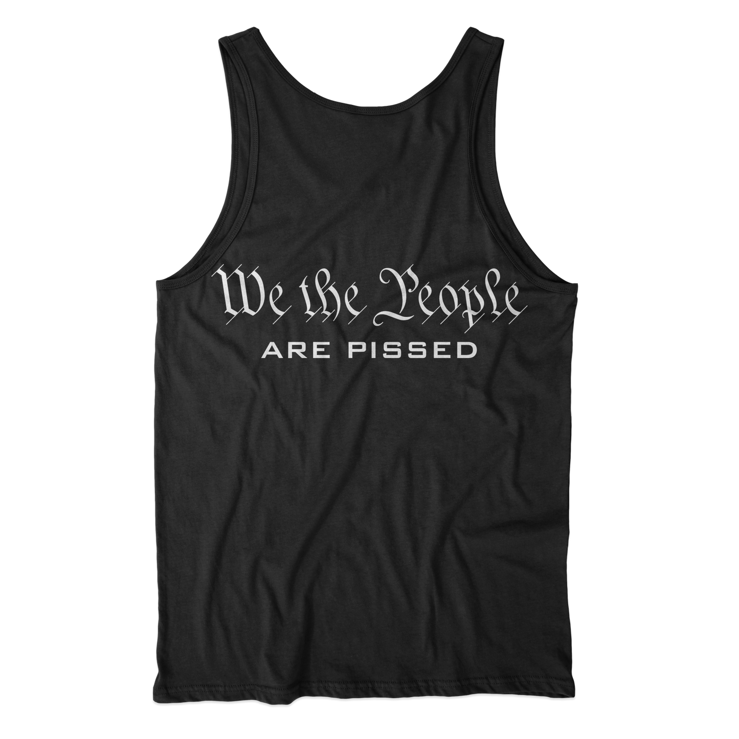 We Are Pissed Tank Top