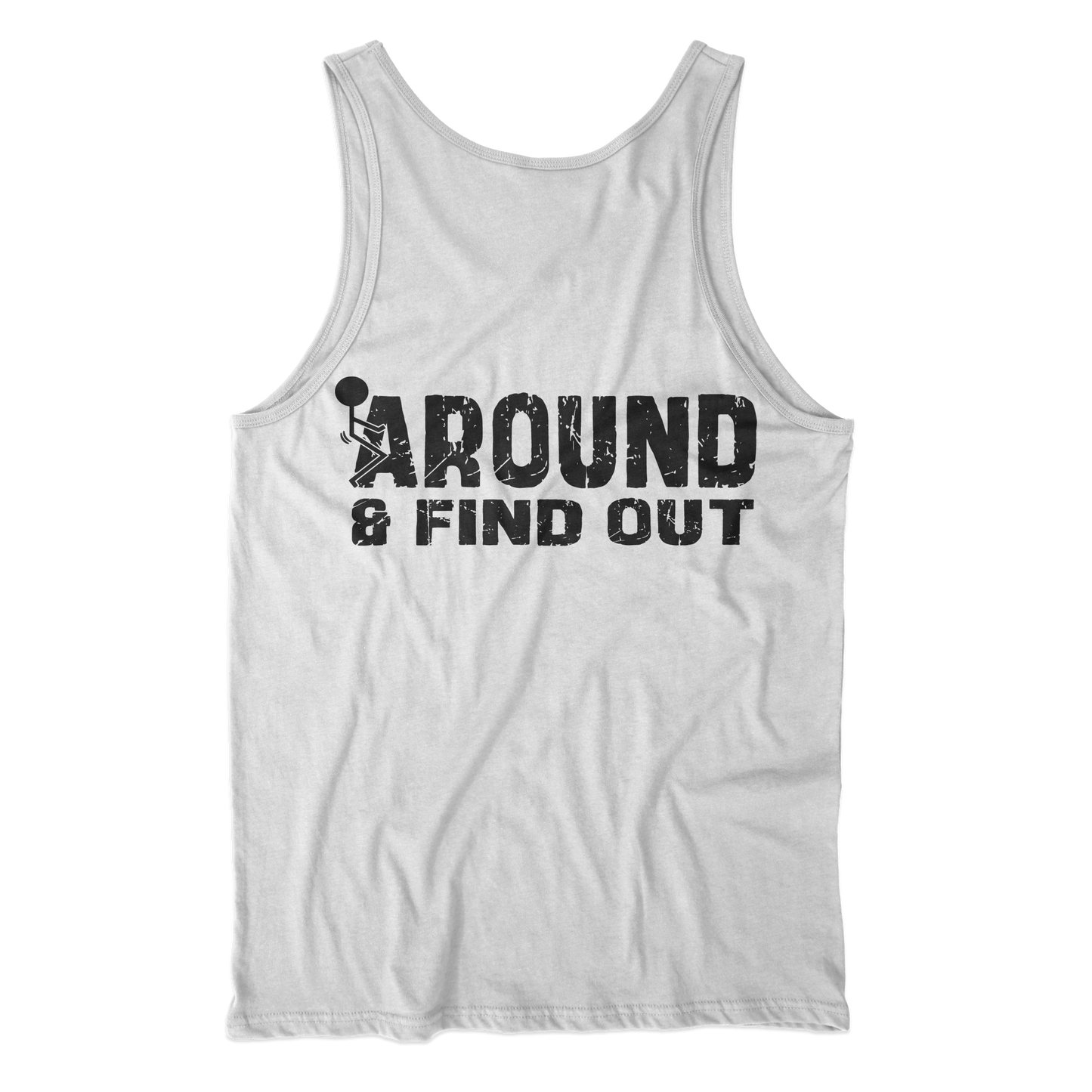 Phuck Around Tank Top