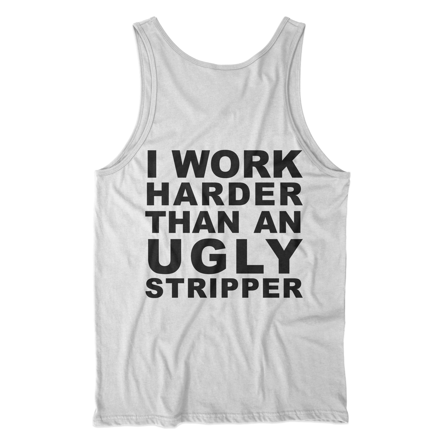 Ugly Stripper Tank Top