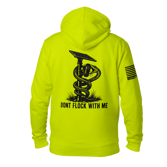 Don't Flock With Me Hoodie