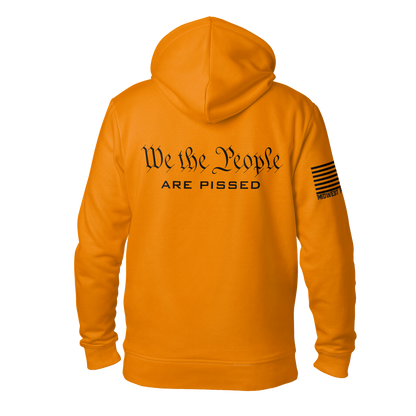 We Are Pissed Hoodie
