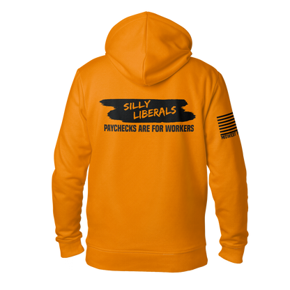 Silly Liberals Hoodie