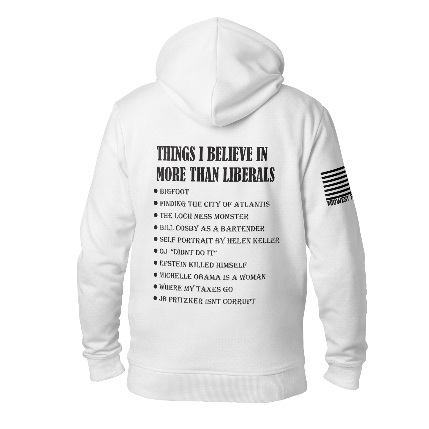Things I Believe In Hoodie