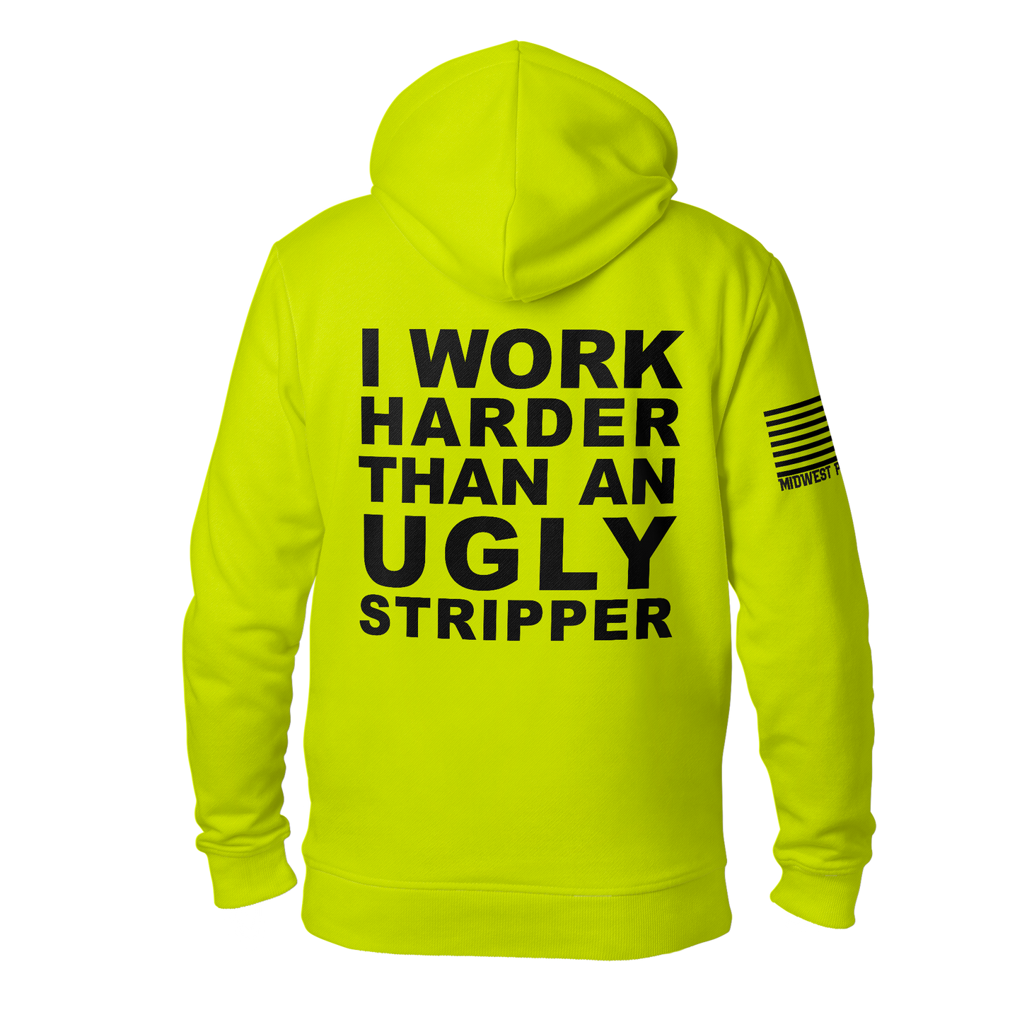 Ugly Stripper Hoodie