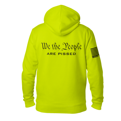 We Are Pissed Hoodie