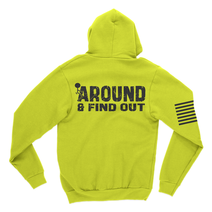 Phuck Around Hoodie