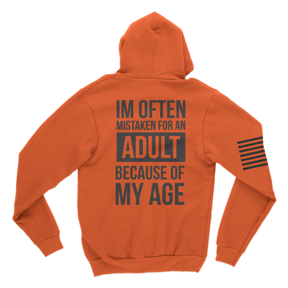 Mistaken As An Adult Hoodie