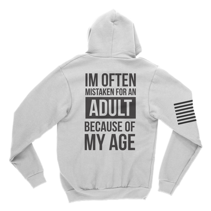 Mistaken As An Adult Hoodie
