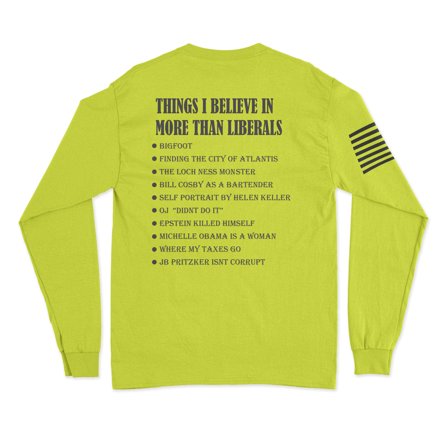 Things I Believe In Long Sleeve Shirt
