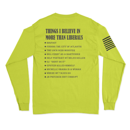 Things I Believe In Long Sleeve Shirt