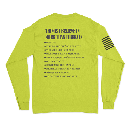 Things I Believe In Long Sleeve Shirt