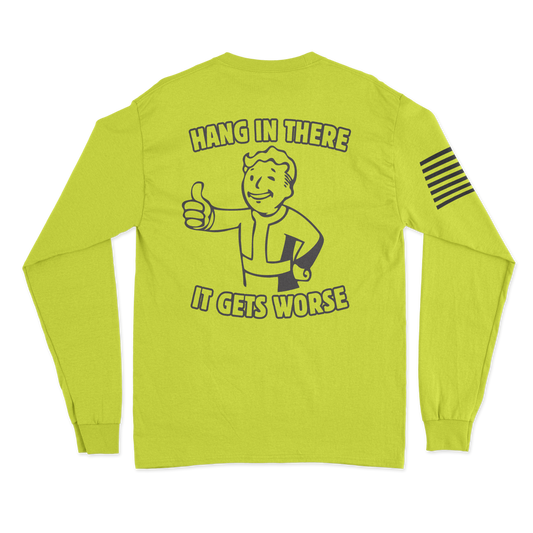 Hang In There Long Sleeve Shirt