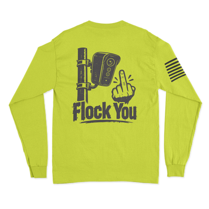 Flock You Long Sleeve Shirt