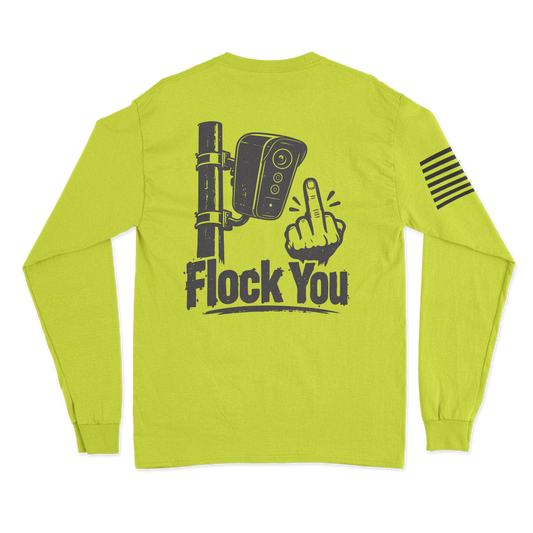 Flock You Long Sleeve Shirt