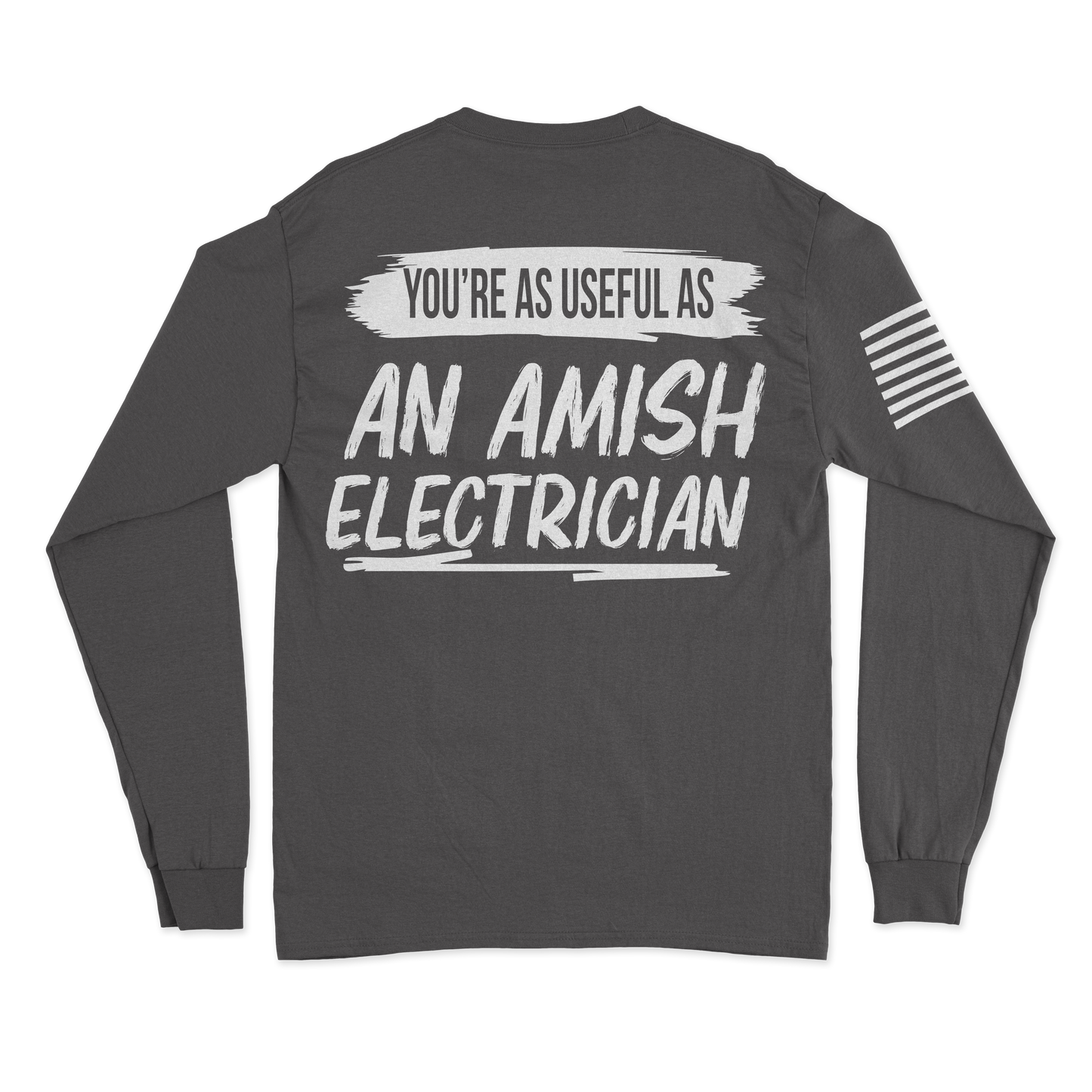 Amish Electrician Long Sleeve Shirt