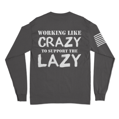 Support The Lazy Long Sleeve Shirt