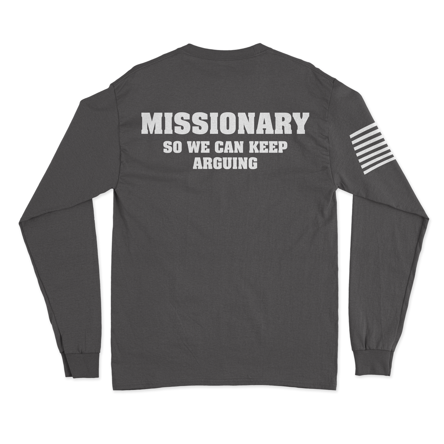 Missionary Long Sleeve Shirt