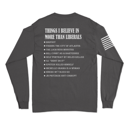Things I Believe In Long Sleeve Shirt