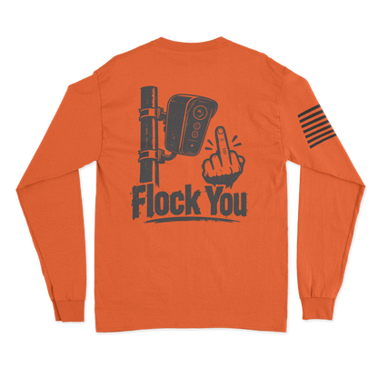 Flock You Long Sleeve Shirt