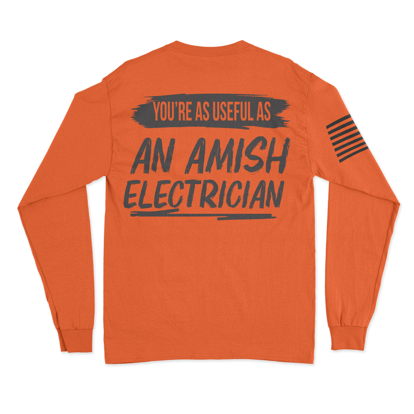 Amish Electrician Long Sleeve Shirt