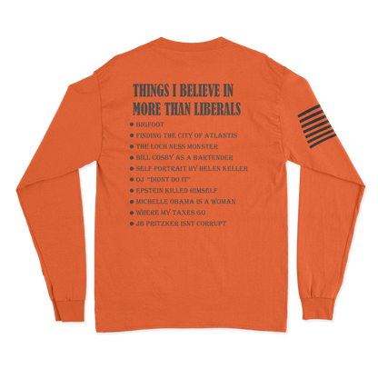 Things I Believe In Long Sleeve Shirt