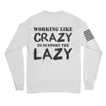 Support The Lazy Long Sleeve Shirt
