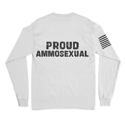 Proud Ammosexual Long Sleeve Shirt