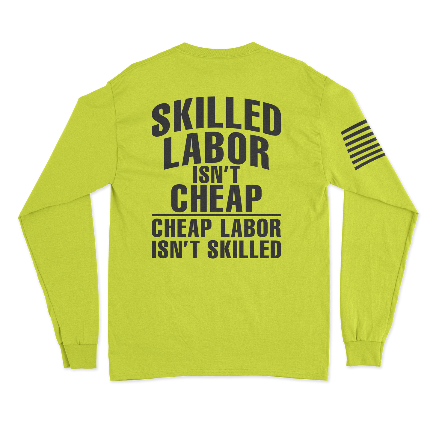 Skilled Labor Long Sleeve Shirt