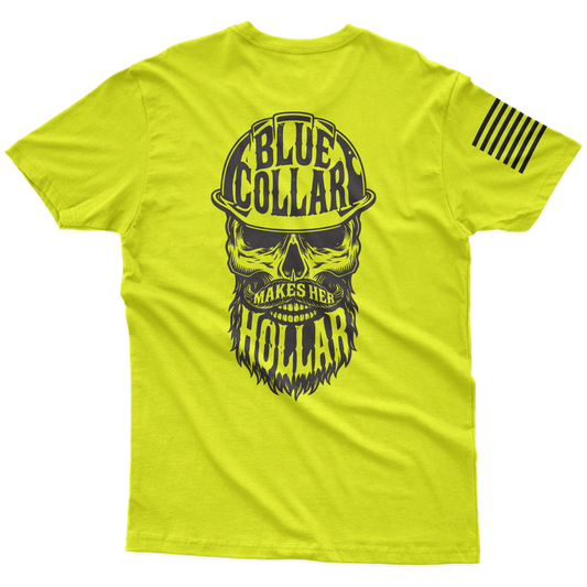 Blue Collar Makes Her Hollar Hi-Vis T-Shirt
