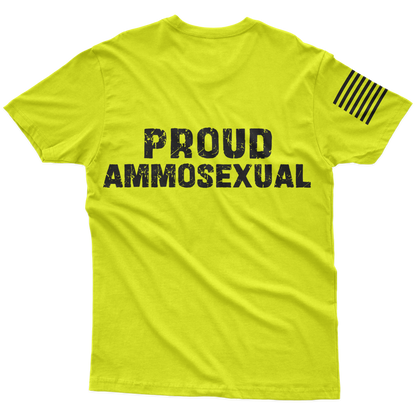 Proud Ammosexual Hi-Vis T-Shirt
