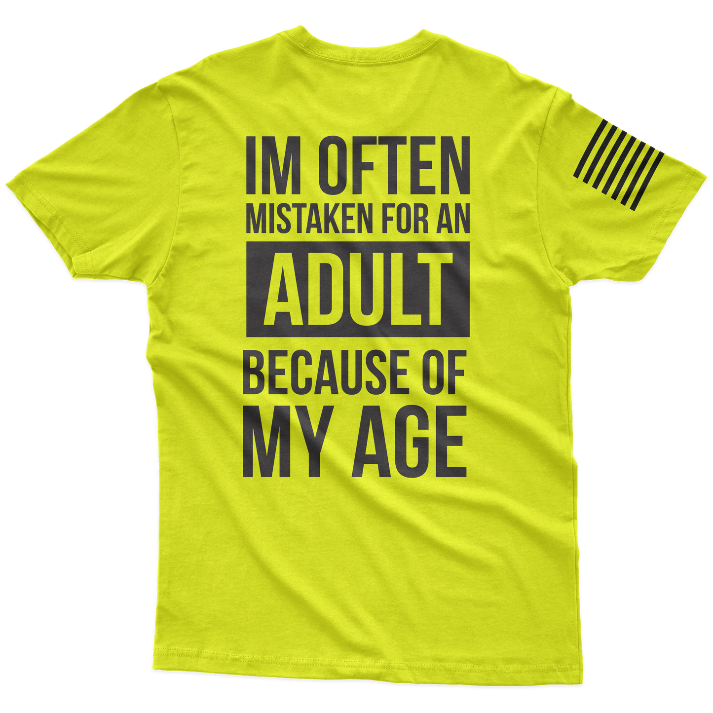 Mistaken As An Adult Hi-Vis T-Shirt
