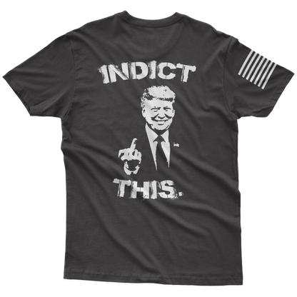 Indict This T-Shirt