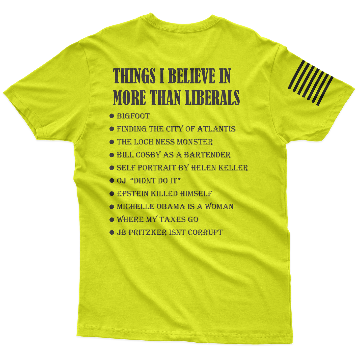 Things I Believe In Hi-Vis T-Shirt