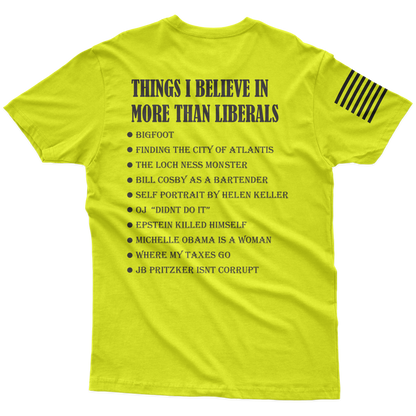 Things I Believe In Hi-Vis T-Shirt